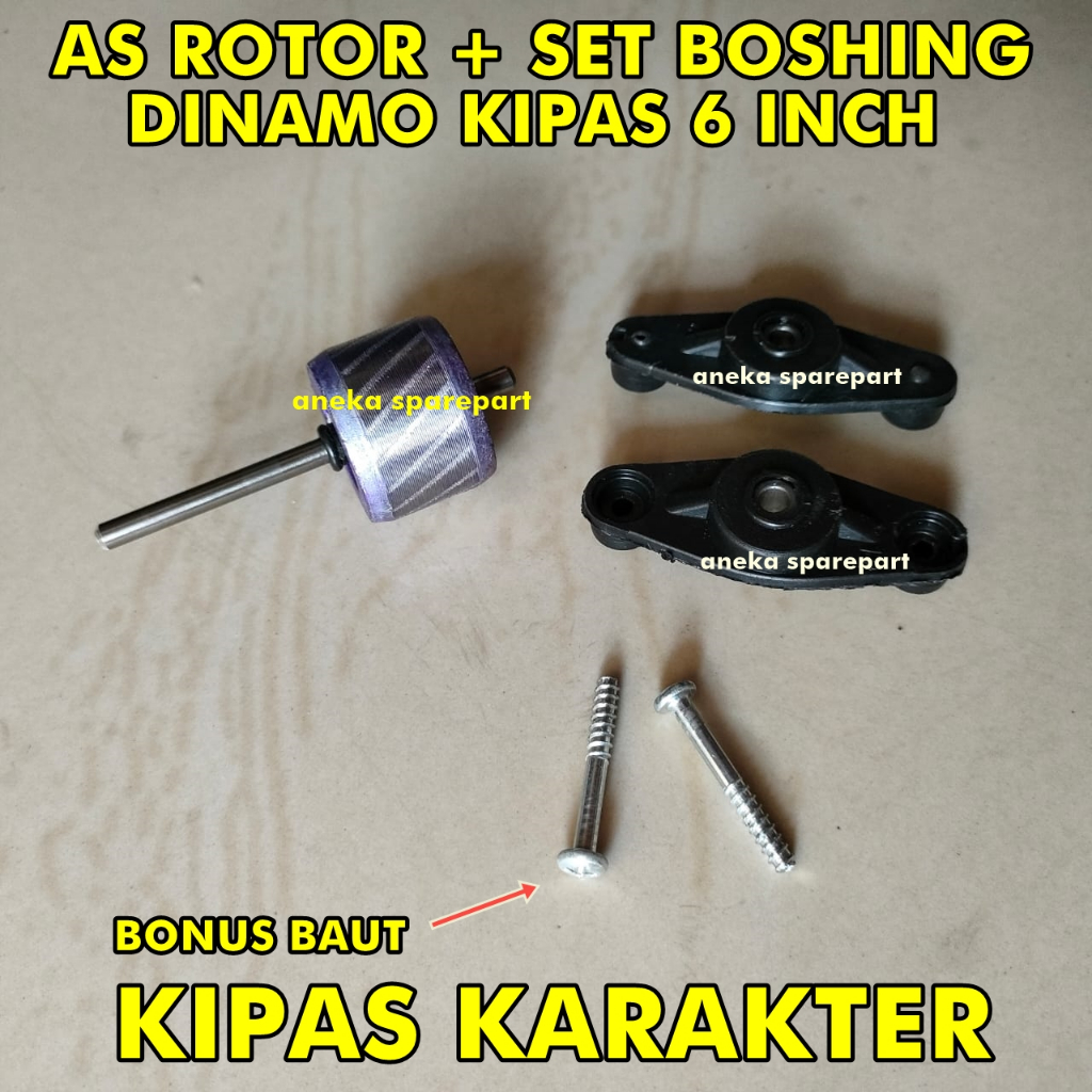 AS ROTOR + SET BOSHING DINAMO KIPAS 6 INCH / KIPAS KARAKTER AS 4 mm