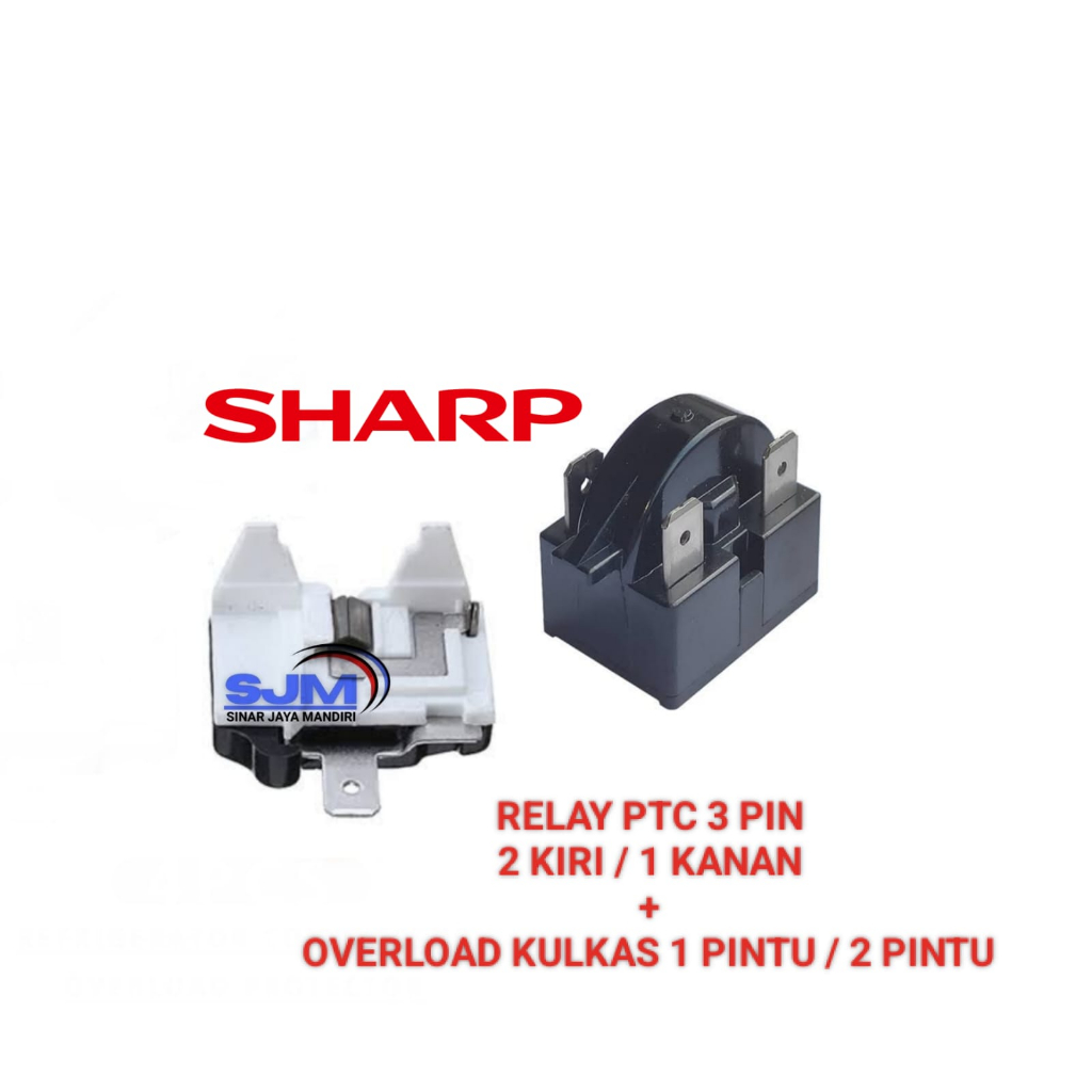 Relay 3 Pin + Ptc Overload Kulkas Sharp 1 pintu / 2 pintu