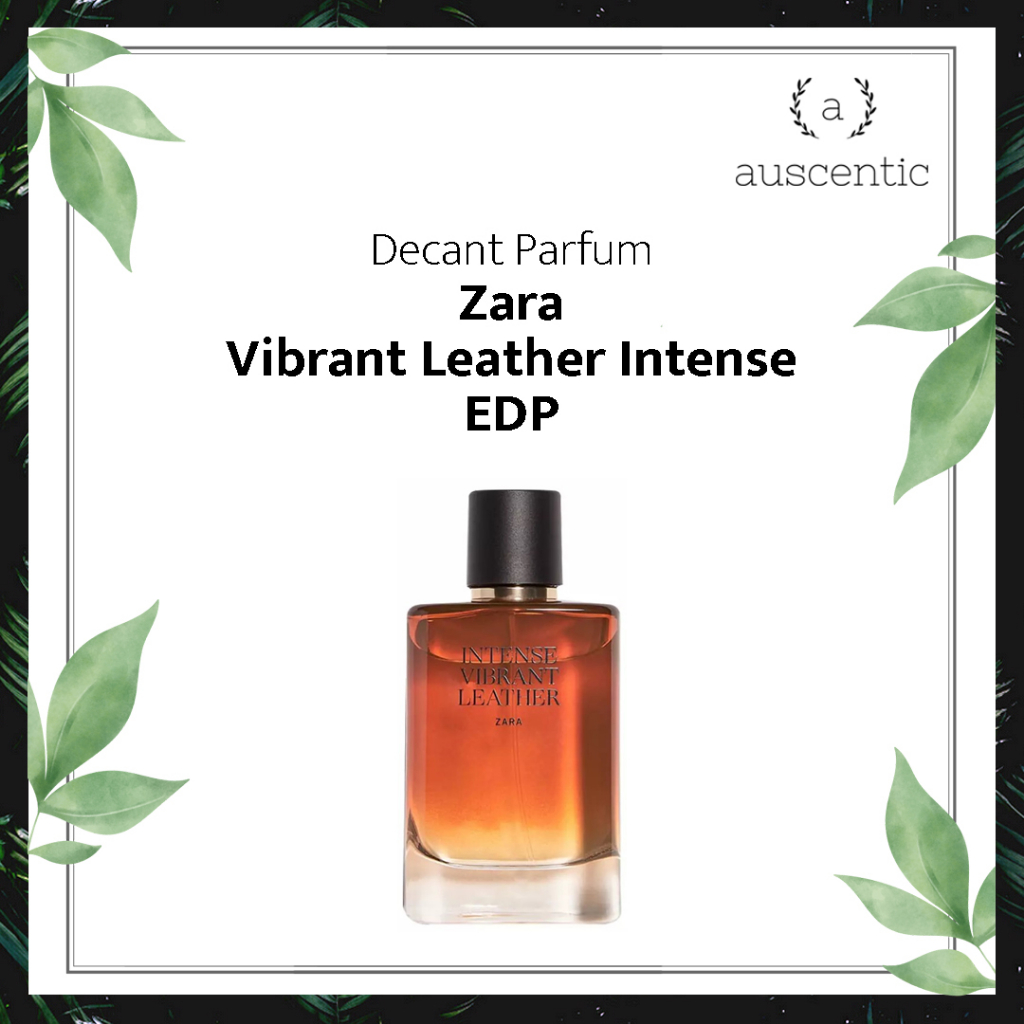 Decant Original Zara Vibrant Leather Intense EDP