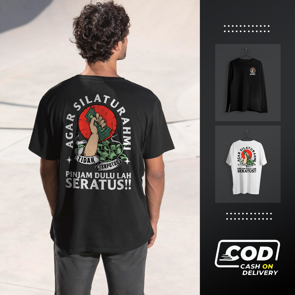 Kaos Kata Pinjam Dulu Seratus