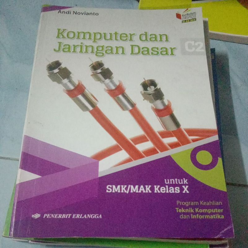 BUKU KOMPUTER DAN JARINGAN DASAR SMK MAK KELAS X ERLANGGA