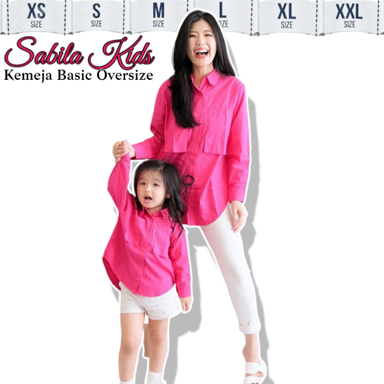 Almahyrarp.ID - BAJU KEMEJA COUPLE MOM & KIDS BASIC OVERSIZE / SABILA KOREAN STYLE / BAHAN POLO LINE