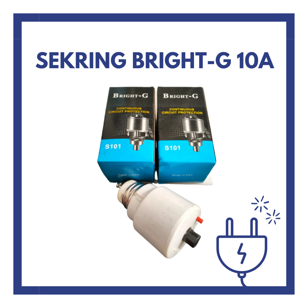 SEKRING OTOMATIS BRIGHT G 10 A