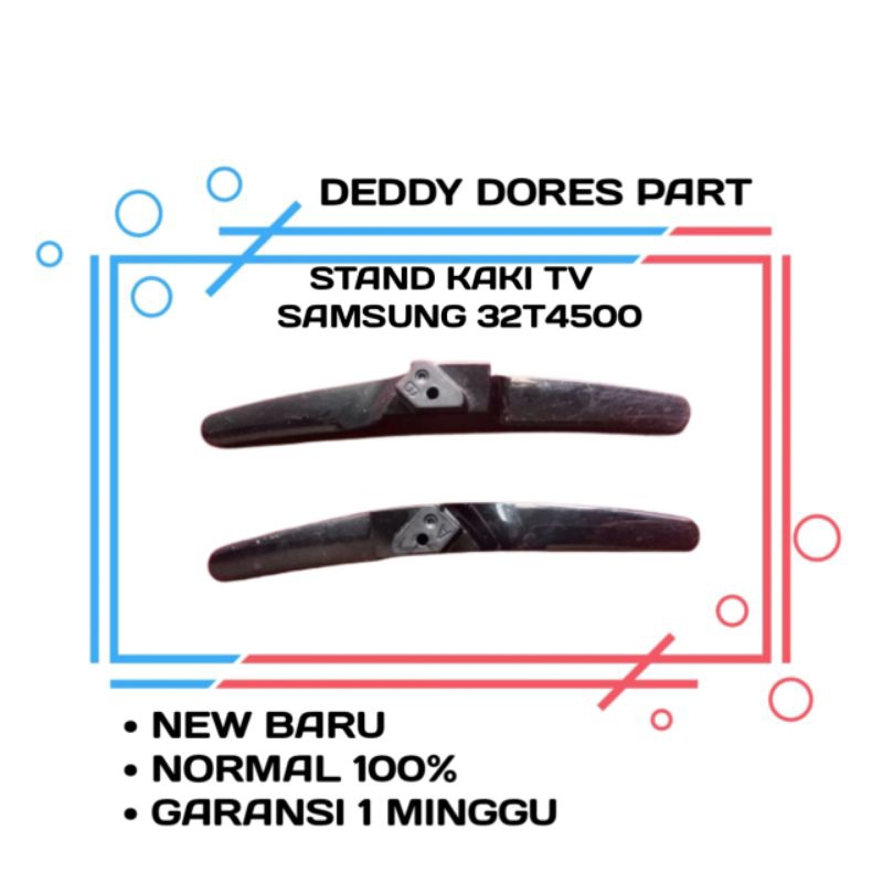 STAND DUDUKAN KAKI TV SAMSUNG UA 32T4500 AK