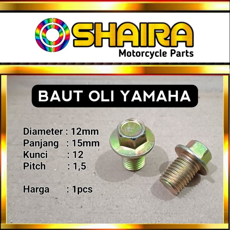 BAUT TAP/BAUT OLI YAMAHA/BAUT TUTUP OLI MESIN YAMAHA/BAUT PEMBUANGAN OLI