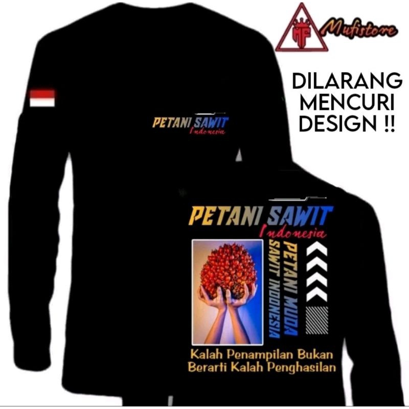 KAOS PANJANG PETANI SAWIT INDONESIA// KAOS PETANI SAWIT