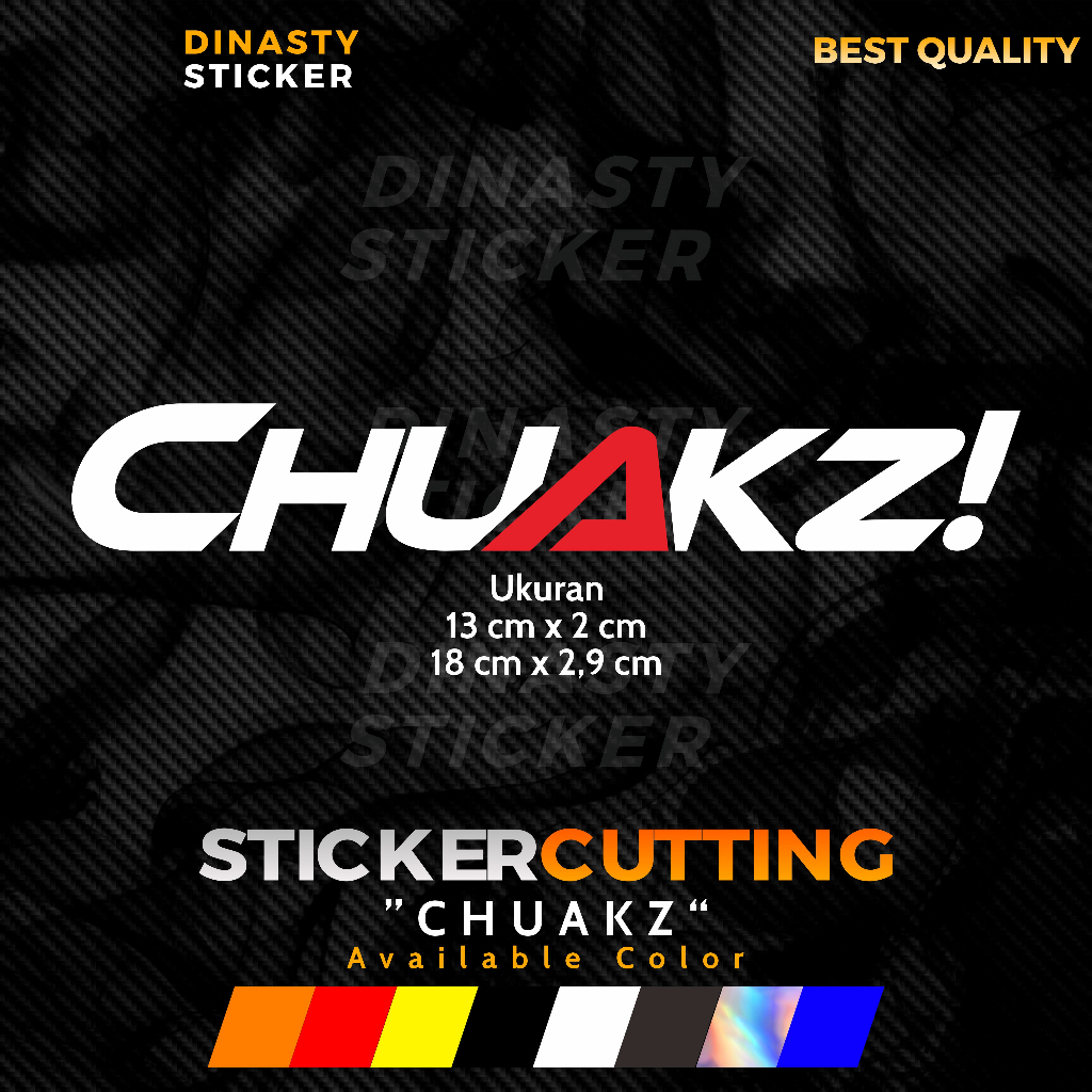 STICKER STIKER CUTTING CHUAKZ VIRAL CHUAKZZ CHUAKS