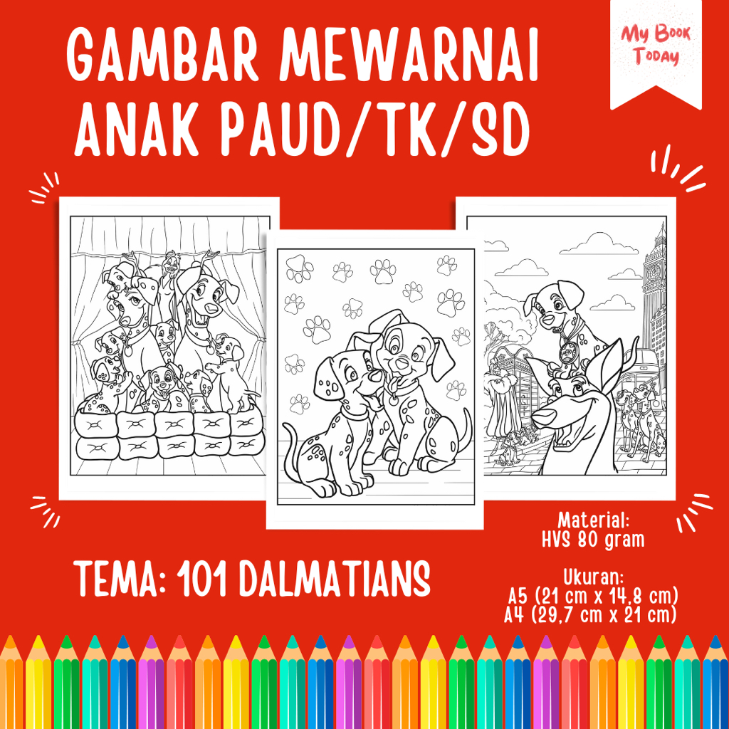 

[My Book Today] Lembar Kertas Sketsa Gambar Mewarnai untuk Anak Sekolah PAUD TK SD Tema 101 Dalmatians
