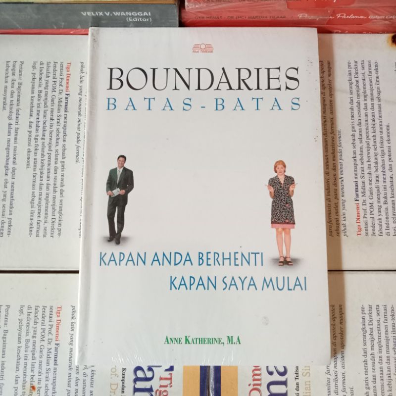 BOUNDARIES BATAS-BATAS KAPAN ANDA BERHENTI KAPAN SAYA MULAI