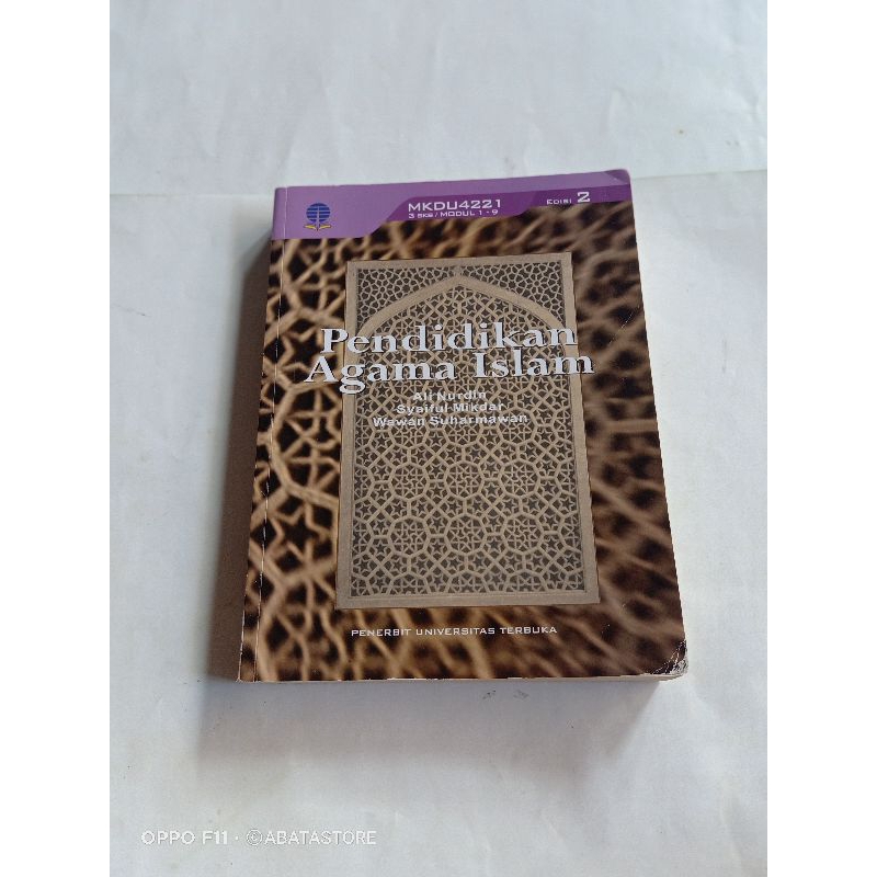 BUKU PENDIDIKAN AGAMA ISLAM EDISI 2 MKDU 4221 MODUL 1-9 ALI NURDIN