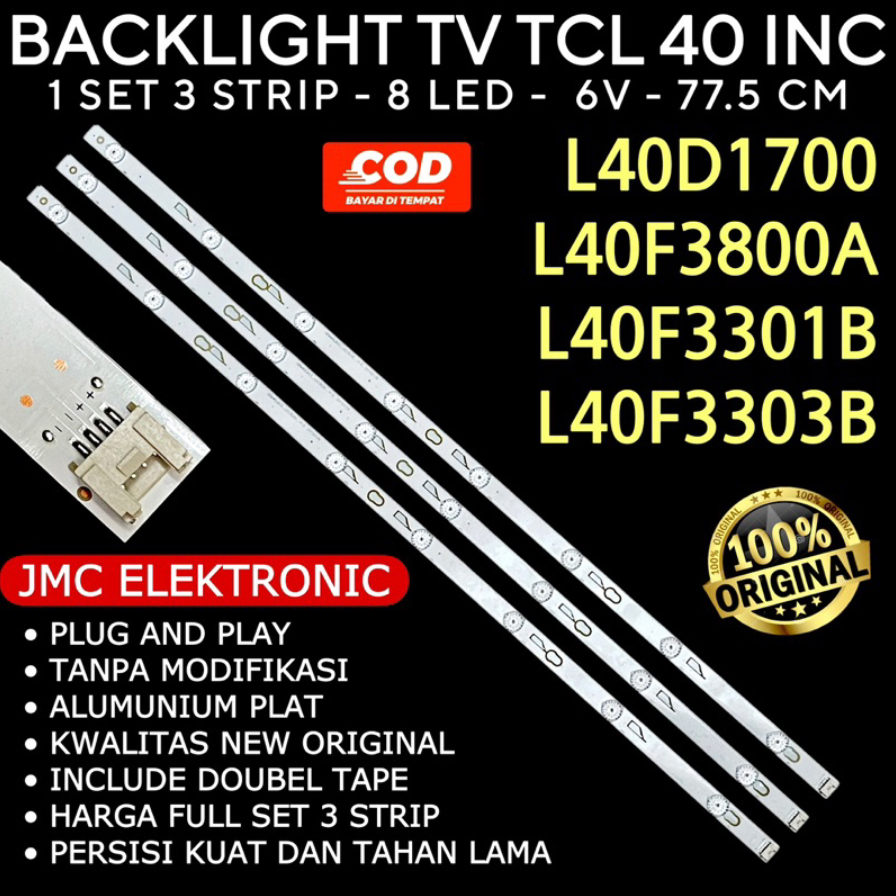 BACKLIGHT TV LED TCL 40 INCH L40D1700 L40F3800A L40F3301B L40F3303B 40D1700 40F3800A 40F3301B 40F330
