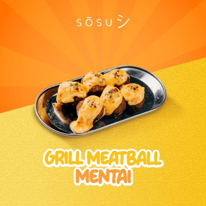 

Grill Meatball Mentai