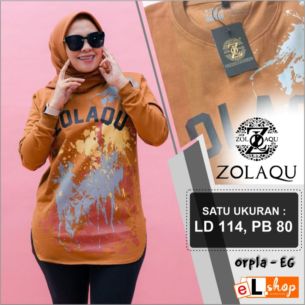 KAOS ZOLAQU ORI TERBARU 2023 ATASAN SEMI TUNIK OVERSIZE JUMBO ORIGINAL 100% PAKAIAN WANITA OUTFIT CLOTHING BAJU BLOUSE BLUS CASUAL SWEATER BUSANA MUSLIM LENGAN PANJANG ZLQ TERLARIS TRENDY TERMURAH TSHIRT