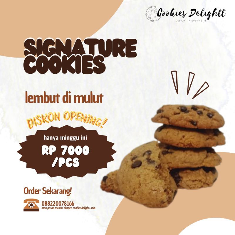 

SIGNATURE SOFT COOKIES BY COOKIES DELIGHTT