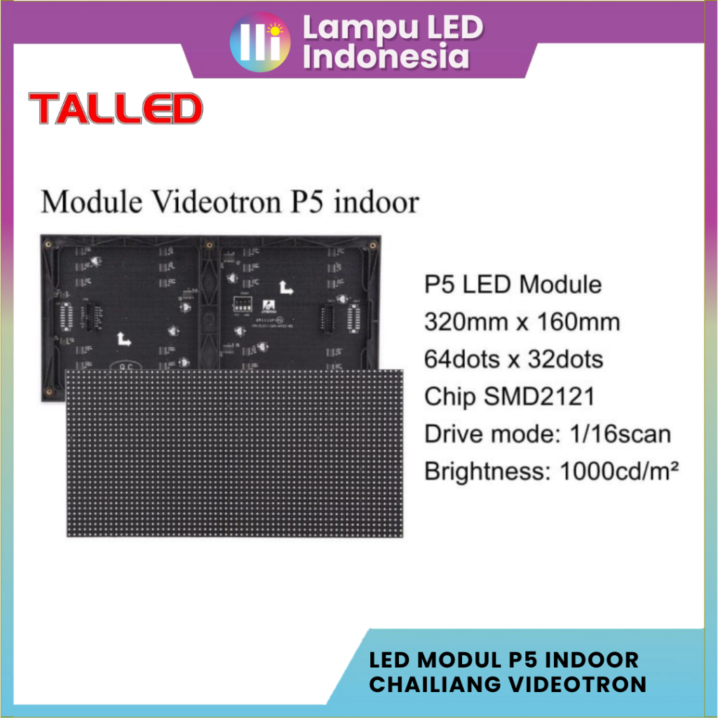 LED MODUL P5 INDOOR CHAILIANG VIDEOTRON