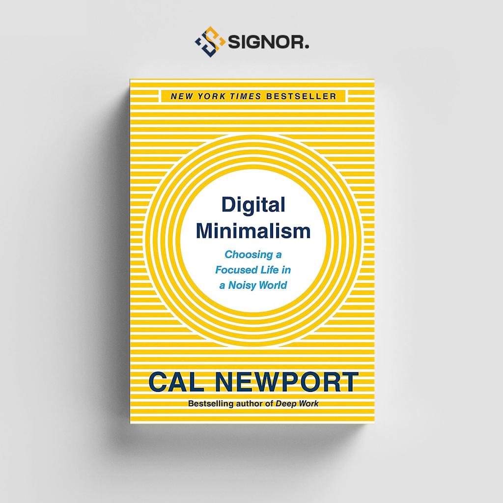 

[ENG2094] Digital Minimalism: Choosing a Focused Life in a Noisy World - Cal Newport