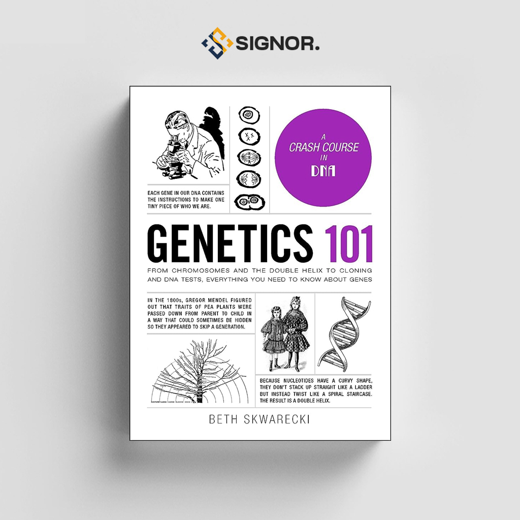 

[ENG2108] Genetics 101: Everything You Need to Know about Genes - Beth Skwarecki