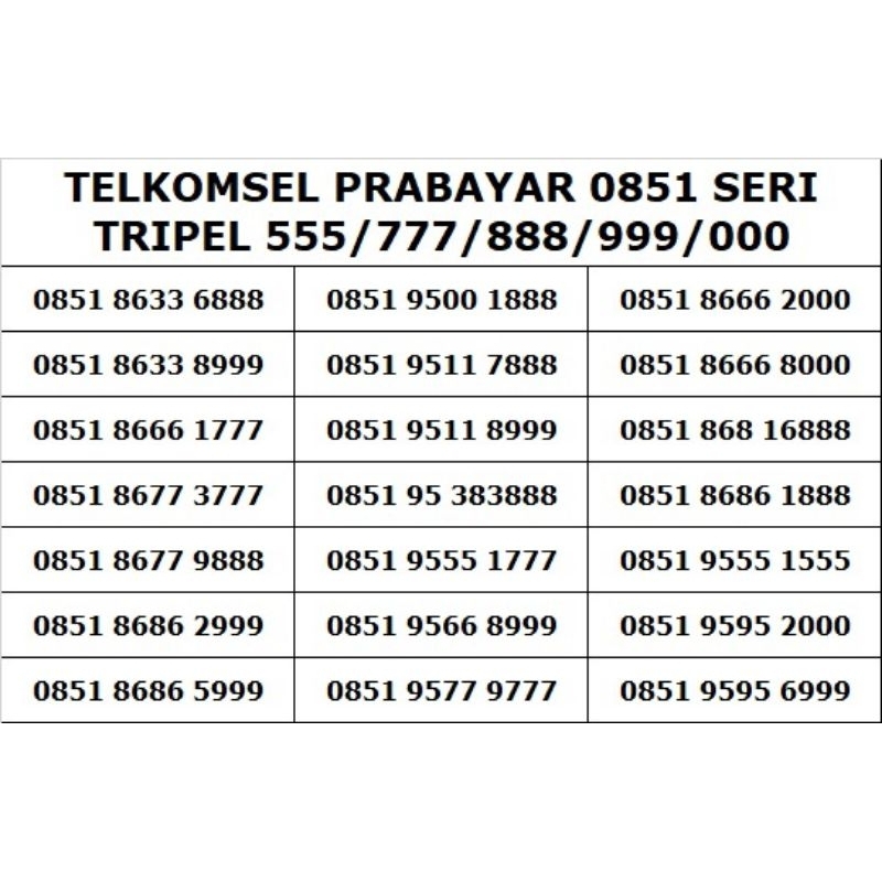 TELKOMSEL PRABAYAR 0851 SERI TRIPEL 555/777/888/999/000