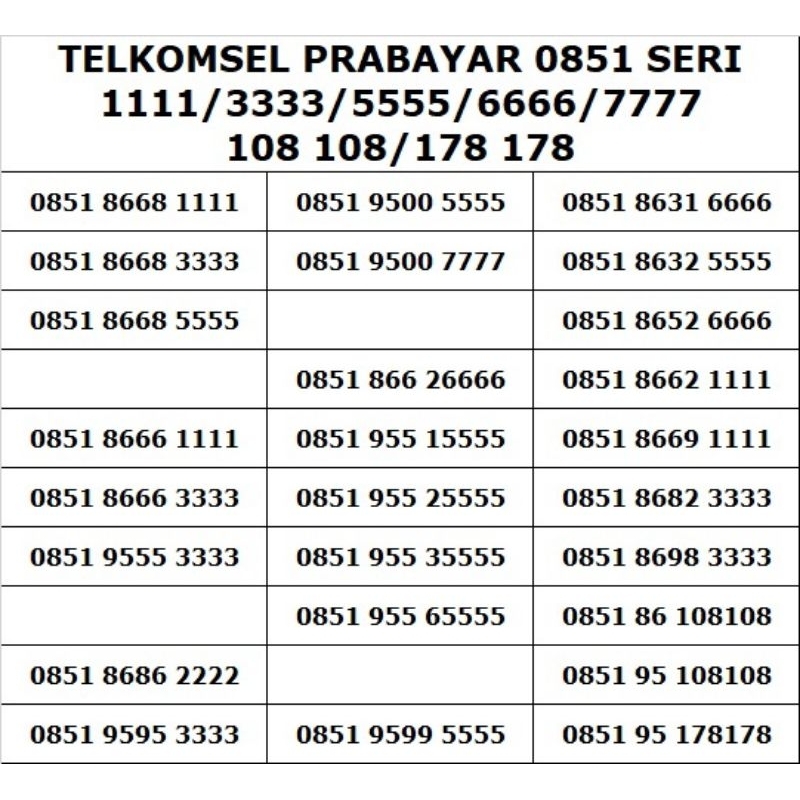 TELKOMSEL PRABAYAR 0851 SERI 1111/3333/5555/6666/7777/108108/178178