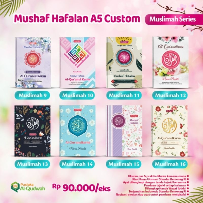 AL QUR'AN CUSTOM NAMA MUSLIMAH / AL QUR'AN WANITA / AL QUR'AN HAFALAN / AL-QUR'AN TERJEMAH TAJWID WA