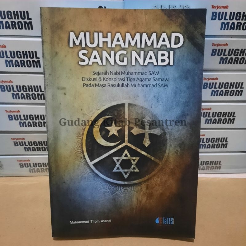 Muhammad Sang Nabi Sejarah Nabi Muhammad Siroh Nabawiyah