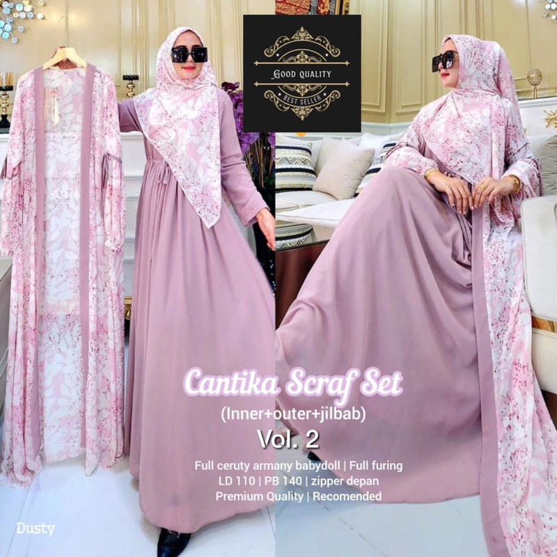CANTIKA SCRAF SET 2 baju wanita gamis