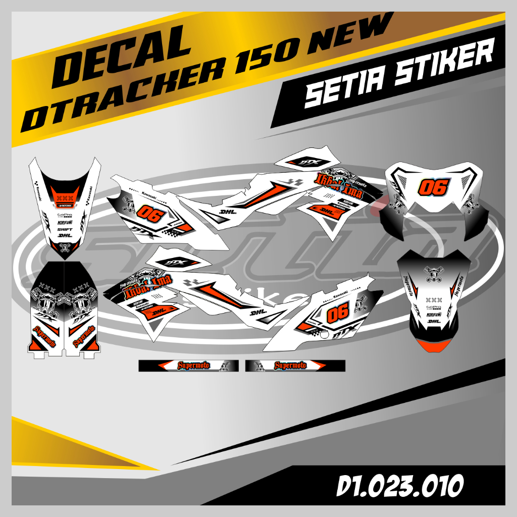 DECAL DTRACKER 150 NEW, ORANGE PUTIH, SUPERMOTO, TRAIL, DESAIN BEBAS CUSTOM BARU (D1.023.010)