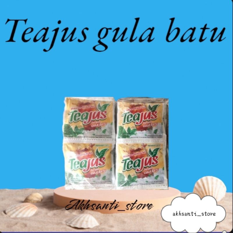 

TEAJUS GULA BATU