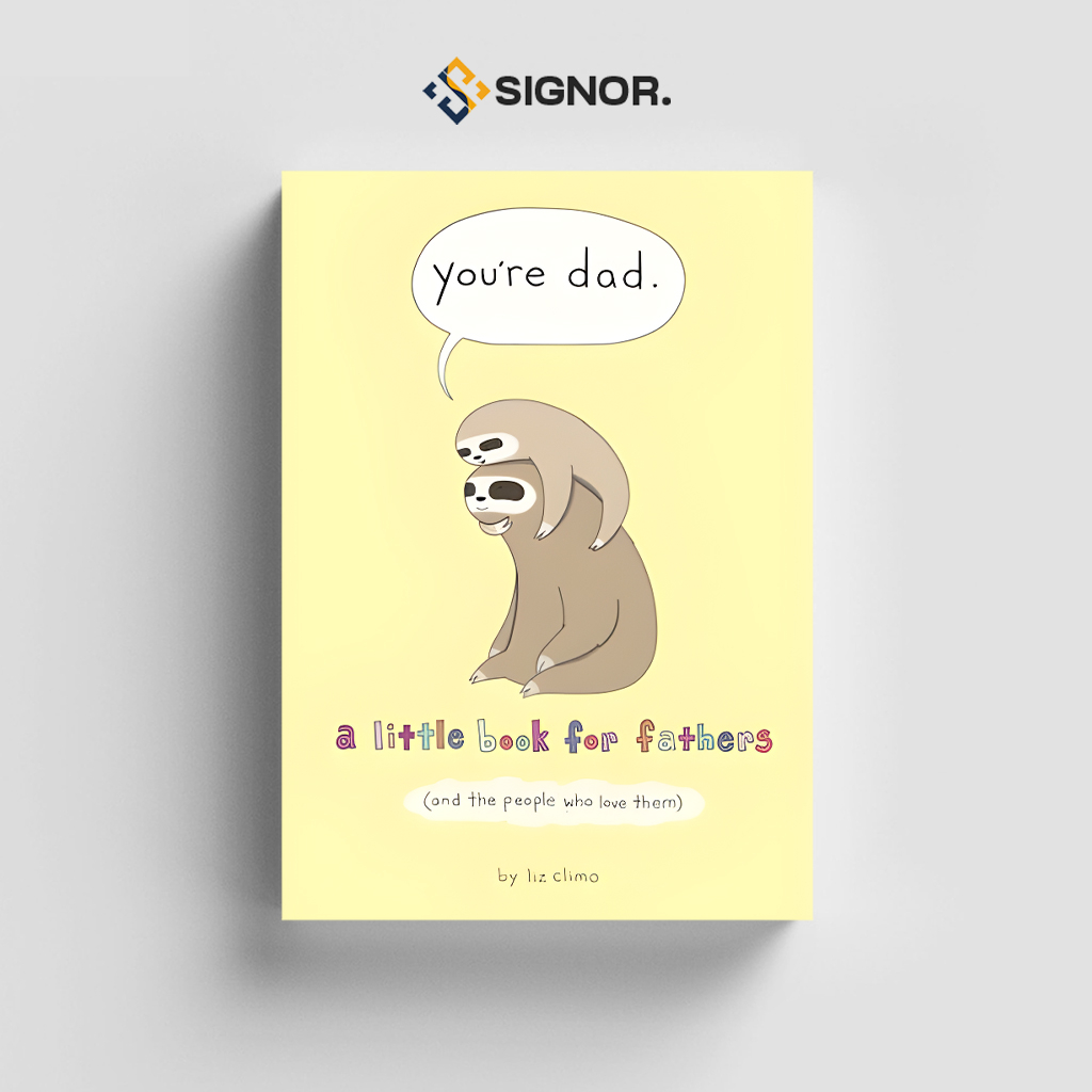 

[ENG1045] You're Dad (A Little Book For Fathers) - Liz Climo