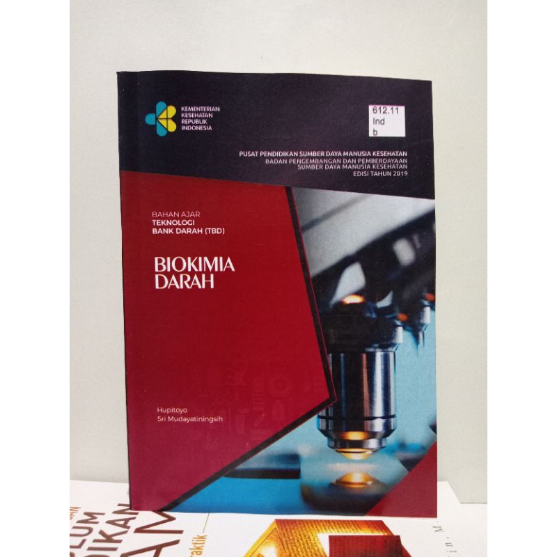 biokimia darah bahan ajar teknologi bank darah (tbd)
