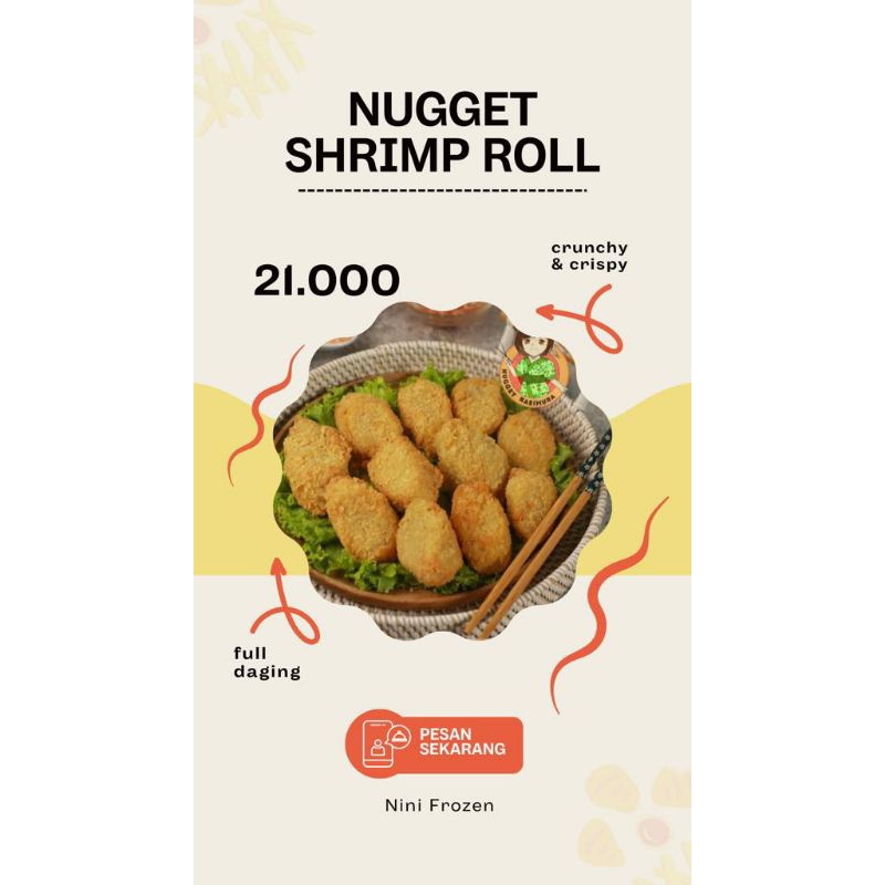 

Nugget Shrimp Roll 400 gram