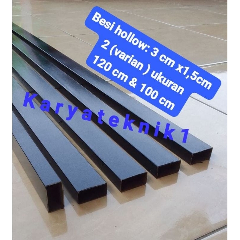 BESI HOLLOW 3cm x 1,5cm BESI HOLLOW GANTUNGAN BAJU / BESI HOLLOW KOTAK MULTIFUNGSI