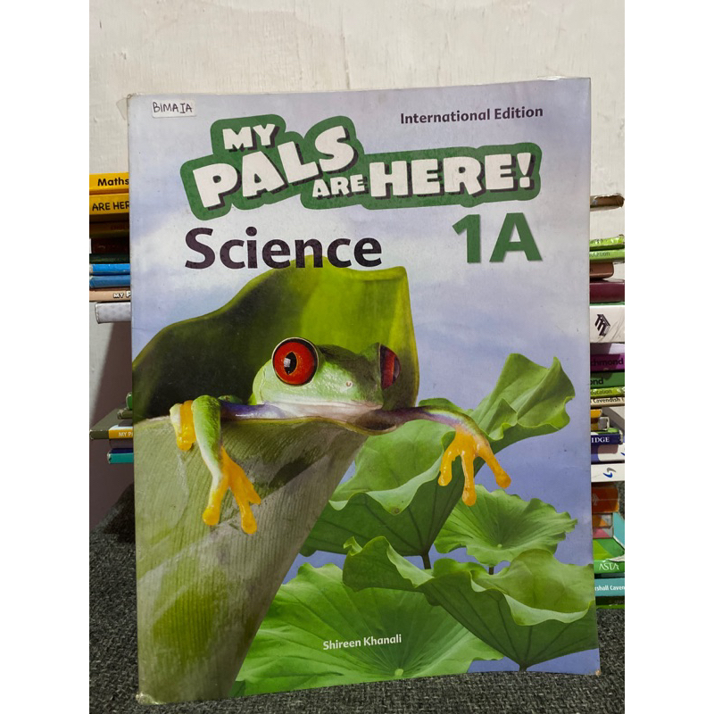 MY PALS ARE HERE SCIENCE 1A