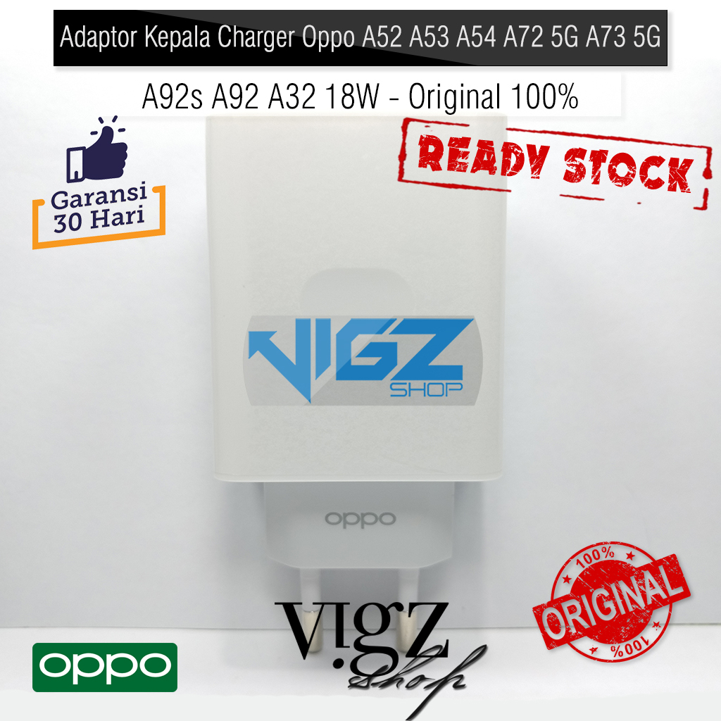 Adaptor Kepala Charger Oppo A52 A53 A54 A72 5G A73 5G A92s A92 A32 18W Original 100%