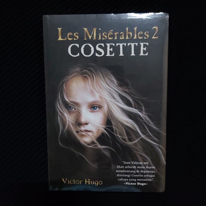 Buku Original • Novel Sastra Klasik - Les Miserables 2 - Cosette / VICTOR HUGO