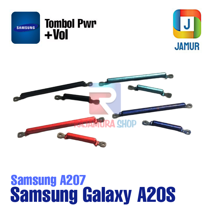 TOMBOL SAMSUNG GALAXY A20S TOMBOL ON OFF VOL SAMSUNG A207