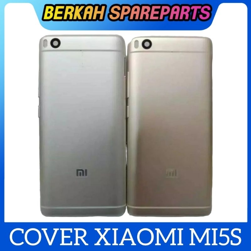 BACKDOOR BACK COVER XIAOMI MI5S MI 5S KESING CASING HOUSING TUTUP BELAKANG ORIGINAL