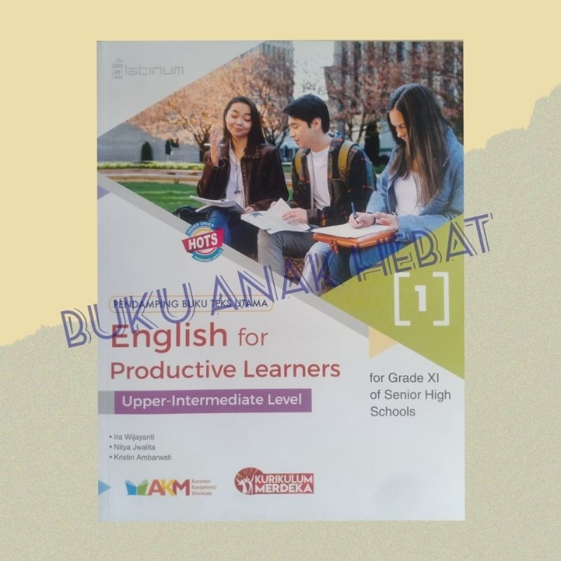 Buku Sekolah English For Productive Learners Tingkat Lanjut Kelas 11 SMA Platinum KSP Kurikulum Merd