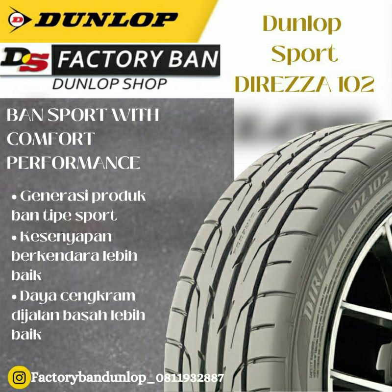 Ban Dunlop 205/45 R17 Direzza 102