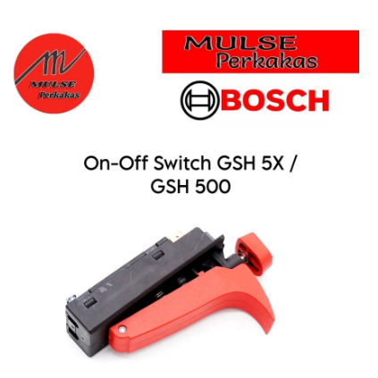 On-Off Switch Bor Bobok GSH 5X / GSH 500 Bosch (Original)