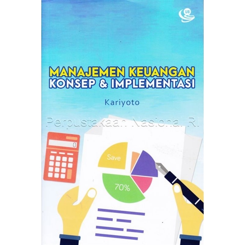

manajemen keuangan konsep dan implementasi karyoto