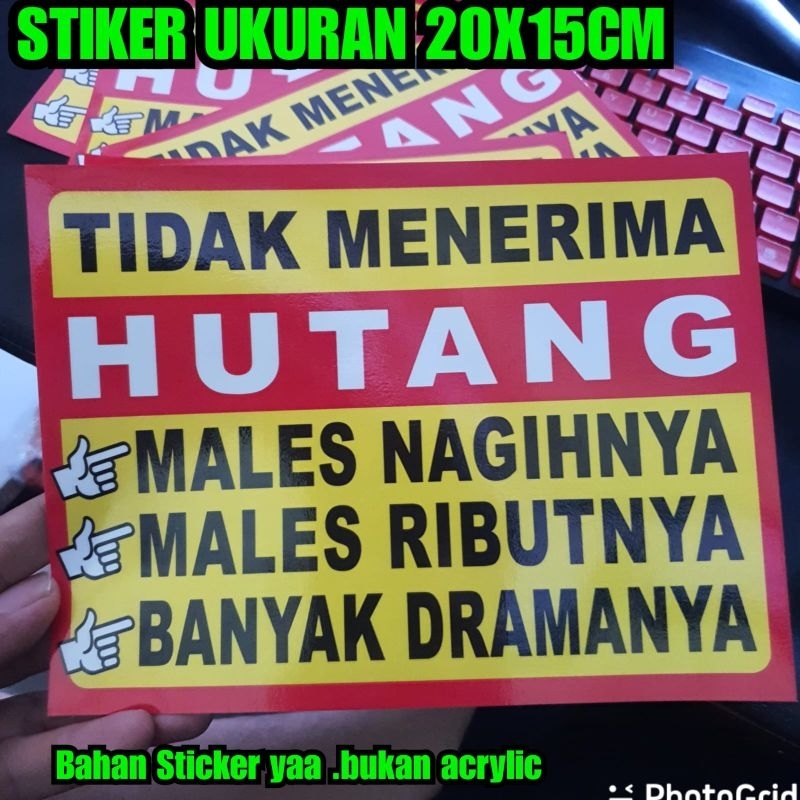 

Stiker tidak menerima ngutang Tulisan tidak boleh hutang 20x15cm