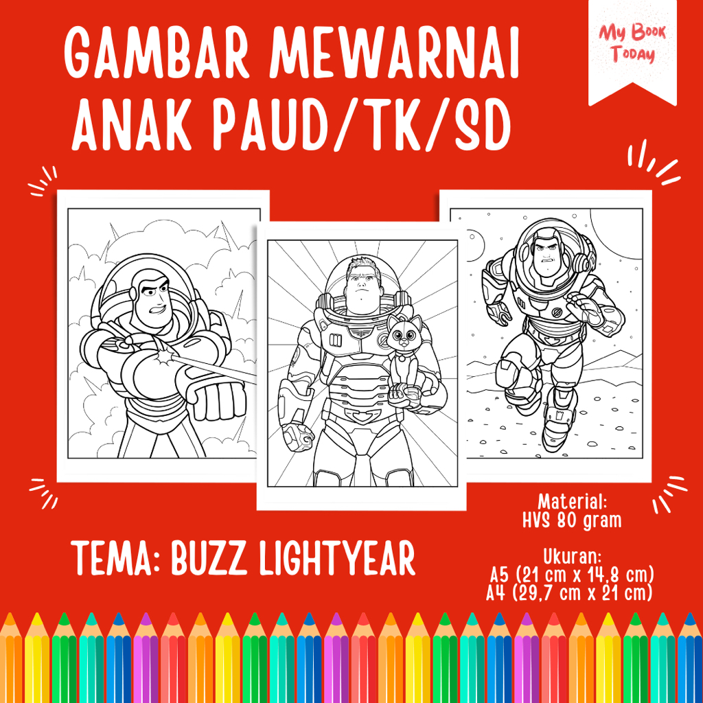 

[My Book Today] Lembar Kertas Sketsa Gambar Mewarnai untuk Anak Sekolah PAUD TK SD Tema Toy Story Buzz Lightyear