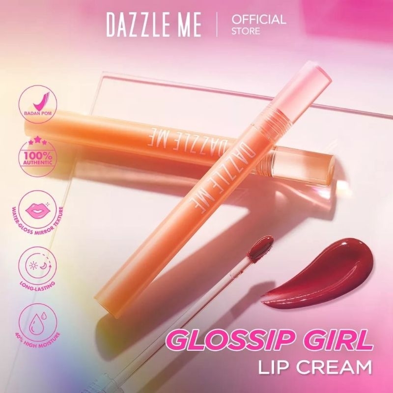 DAZZLE ME - Dazzle Me - dazzle me - DAZZLE ME Dazzle Me Glossip Girl Lip Cream - Lip Cream Glossy Da