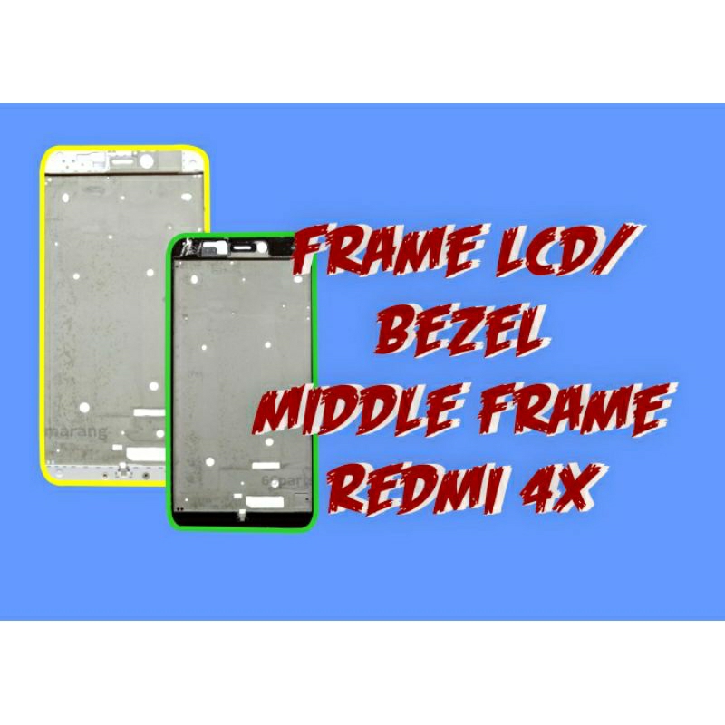 Casing / Kerangka Redmi 4X Second