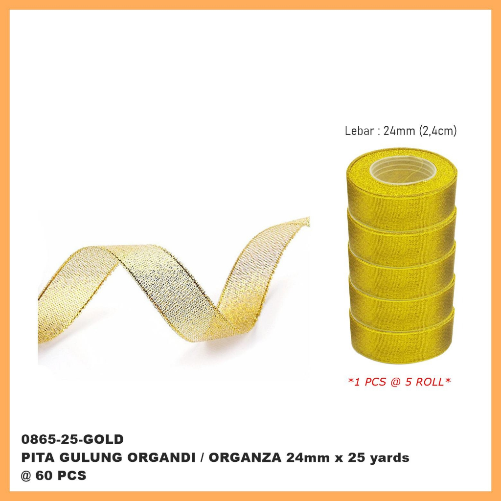 

pita emas 1 inch( 24 mm) x 25 yard satuan