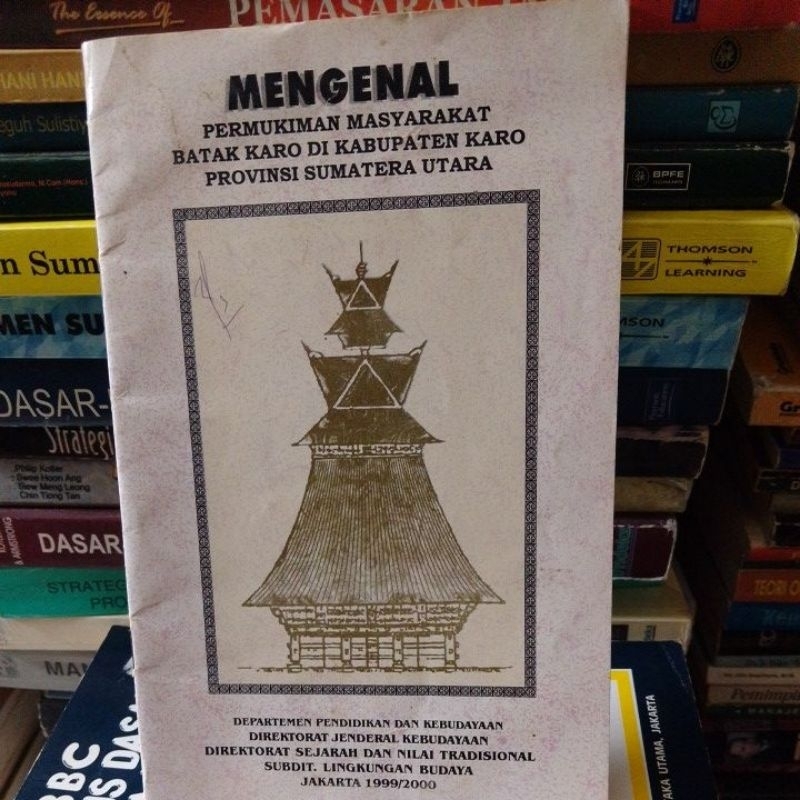 buku mengenal permukiman masyarakat Batak Karo di kabupaten Karo Sumatera Utara