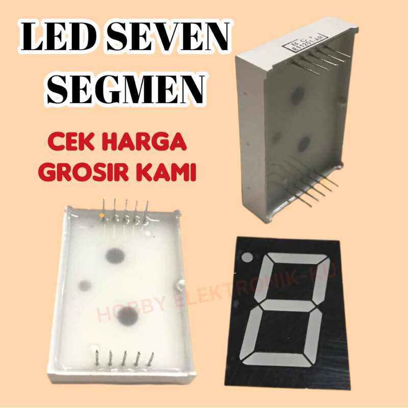 LED SEVEN (7) SEGMEN