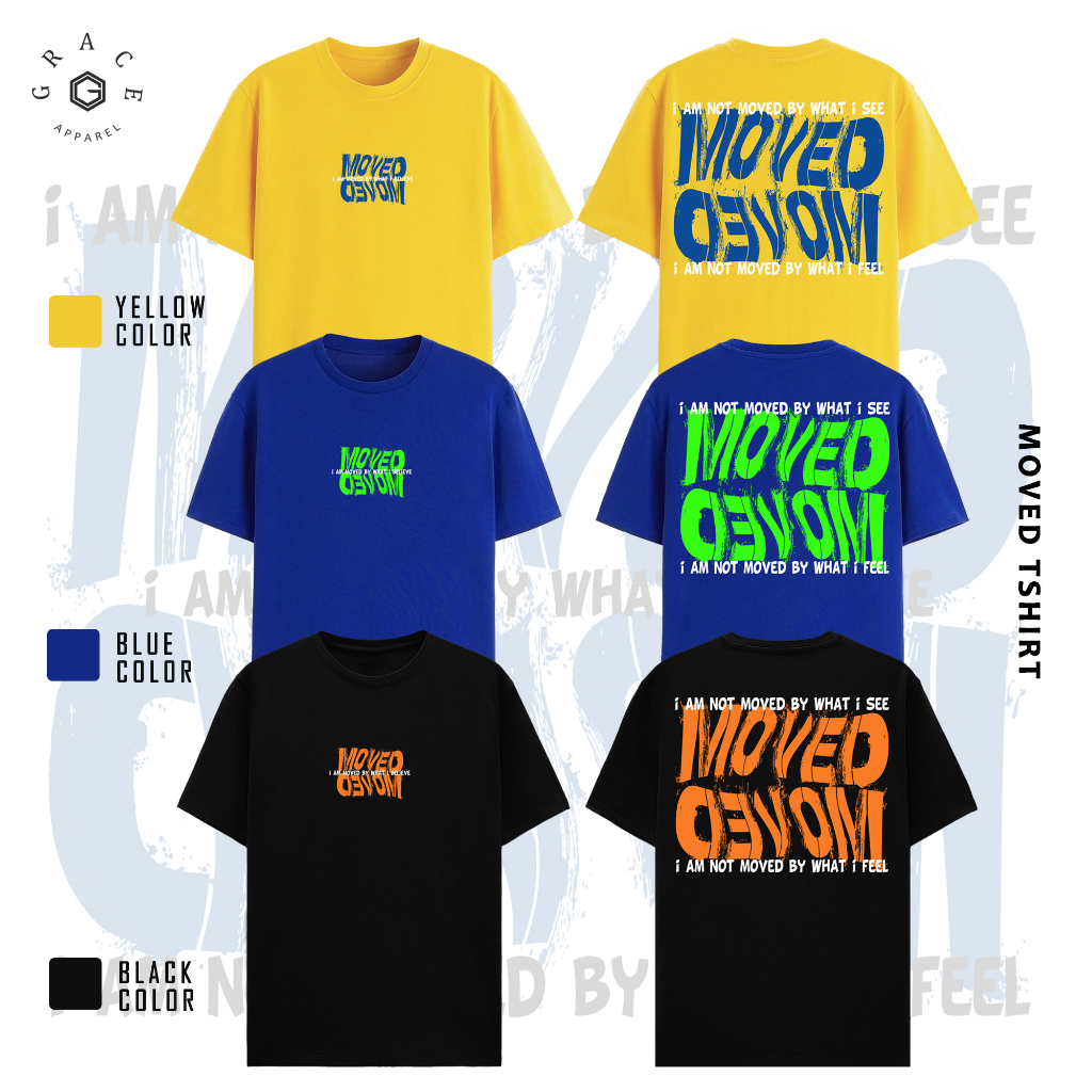 GRACE APPAREL KAOS ROHANI KRISTEN MOVED TSHIRT
