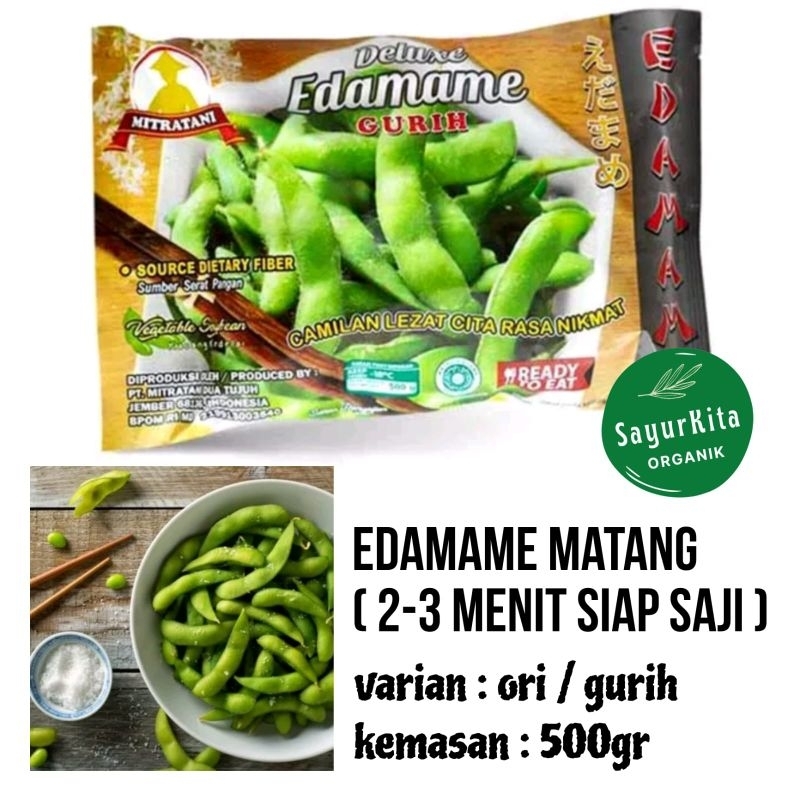 

Edamame Matang - Frozen (dipanaskan 2 menit)